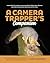 A Camera Trapper’s Companion by Chris Wemmer