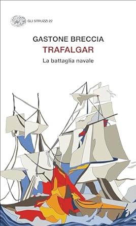 Trafalgar: La battaglia navale