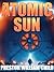 Atomic Sun (The Last Templars Book 16)