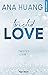 Twisted Love - Tome 1  by Ana Huang Twisted Love - Tome 1  by Ana Huang