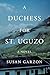 A Duchess for St, Uguzo