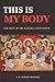 This Is My Body: The Rite o...