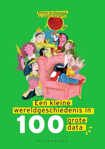 Een kleine wereldgeschiedenis in 100 grote data (Kindle Edition)