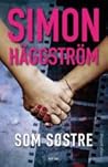 Som søstre by Simon Häggström