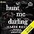 Hunt Me Darling (The Darling Games #1)