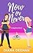 Now or Never (Mapleton, #2)