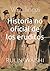 Historia no oficial de los ...