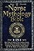 The Norse Mythology Bible: ...