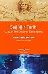 Sağlığın Tarihi –...