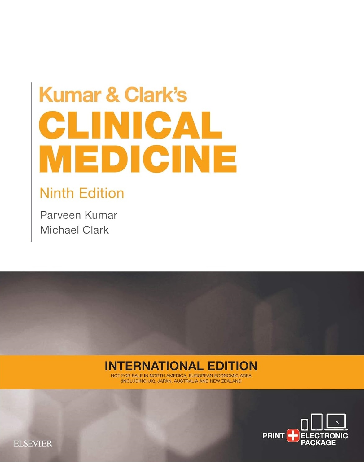 Kumar & Clark's Clinical Medicine, 9th Edition, International Edition (Paperback)