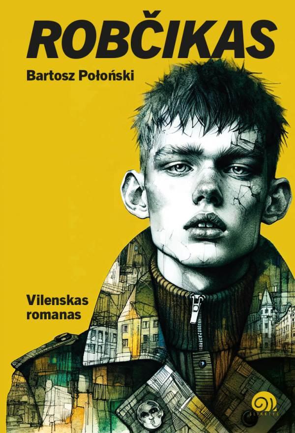 Robčikas: vilenskas romanas