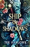 Ship of Shadows (Stolen Crowns, #2)