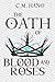 The Oath of Blood & Roses (...