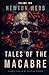 Tales of the Macabre, Vol. 2: Eleven Scary Stories of Spine Chilling Terror (The Macabre Codex)
