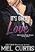 It's Only Love (Breaking the Rules #3)