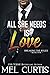 All She Needs is Love (Breaking the Rules #3.5)