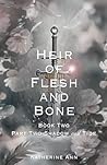 Heir of Flesh and Bone: Book Two Part Two Shadow and Tide (The Shadow Series 3)