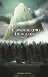 Subjugator (The Wandering Dungeon Book 2)