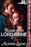Blame it on Lord Raine