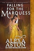 Falling for the Marquess