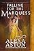 Falling for the Marquess (T...
