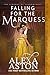 Falling for the Marquess (The Strongs of Shadowcrest #3)