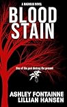 Blood Stain by Ashley Fontainne