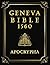 Apocrypha, The Geneva Bible 1560 large Print by Protestants