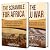 Scramble for Africa: A Captivating Guide to Imperial Rivalries, Heroic Battles, and the Unfolding Legacy of the Continent, Including the Zulu War (Exploring Africa’s Past)