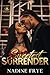 Sweetest Surrender