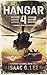Hangar 4: A Combat Aviator'...