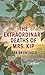 The Extraordinary Deaths of Mrs. Kip (Christian Series Level I by Sara Brunsvold The Extraordinary Deaths of Mrs. Kip (Christian Series Level I by Sara Brunsvold