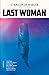Last Woman: Stories