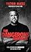 The Dangerous Gentleman: A ...