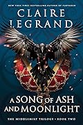 A Song of Ash and Moonlight