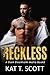 Reckless
