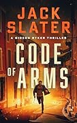 Code of Arms (Gideon Ryker #1)
