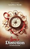Love's Direction by IyanuOluwa Olorode