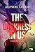 The darkness in us: Il buio tra di noi (Italian Edition)