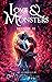 Love & Monsters Vol. III: A Collection of Monster Romance Quick Reads