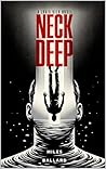 Neck Deep: A Louis Vila Novel (Louis Vila Series Book 1)