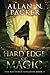The Hard Edge of Magic (The Ruptured Kingdom)