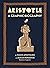 Aristotle: A Graphic Biography