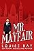 Mr. Mayfair (Mister, #1)