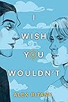 I Wish You Wouldn't