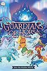 Into the Hidden World (Guardians of Horsa, #5)