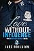 Love Without Influence (Bou...