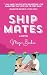 Ship Mates (The Mates and Dates Collection)