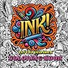 INK!: A Tattoo inspired coloring book INK!: A Tattoo inspired coloring book