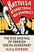 The Rise and Fall of Swedish Social Democracy